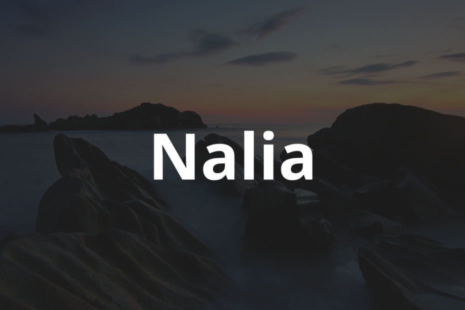 Significado do nome Nalia