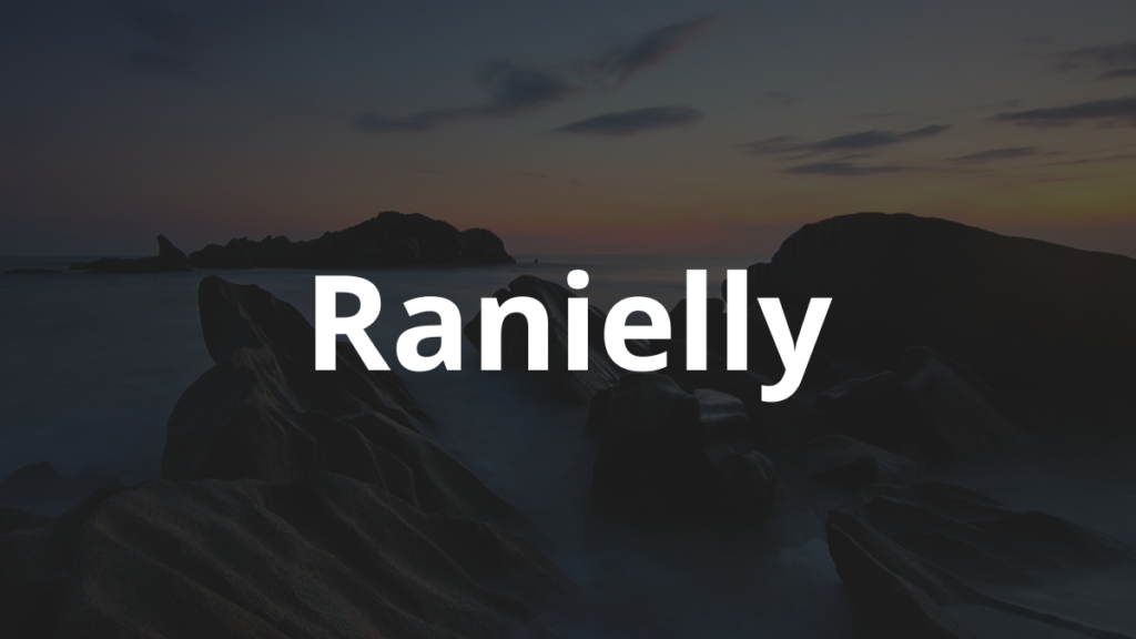 Significado do nome Ranielly