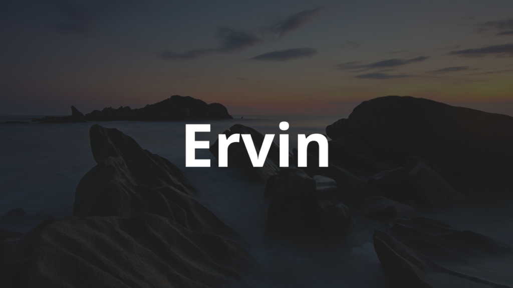 Significado do nome Ervin