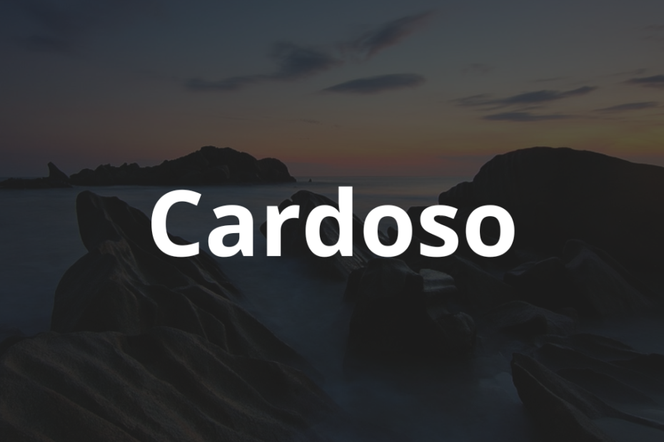 Significado do nome Cardoso: História e origem! 10 Significado do nome Cardoso