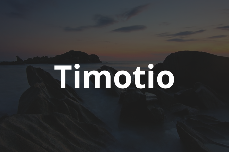 Significado do nome Timotio: História e origem! 1 Significado do nome Timotio