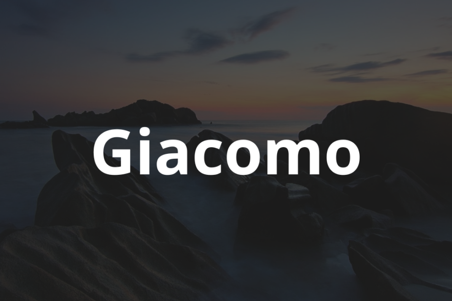 Significado do Nome Giacomo