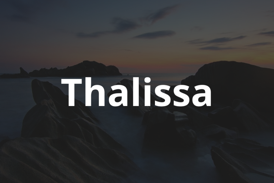 Significado do Nome Thalissa