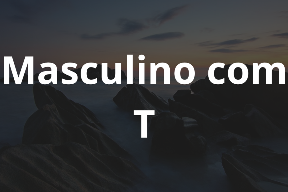 Nomes masculinos com T