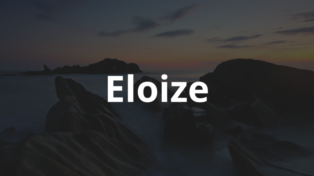 Significado do nome Eloize