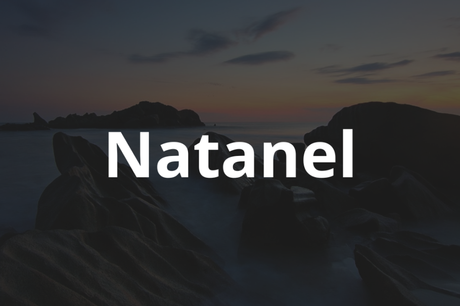 Significado do Nome Natanel