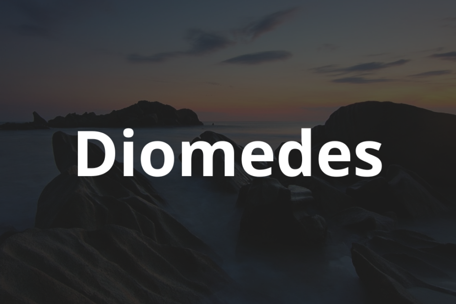 Significado do nome Diomedes: História e origem! 7 Significado do nome Diomedes