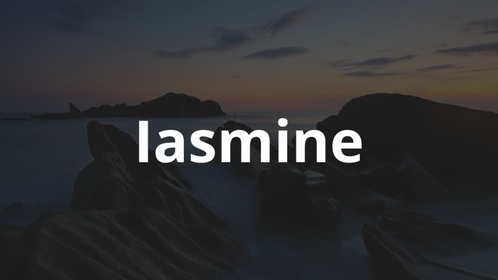 Significado do nome Iasmine