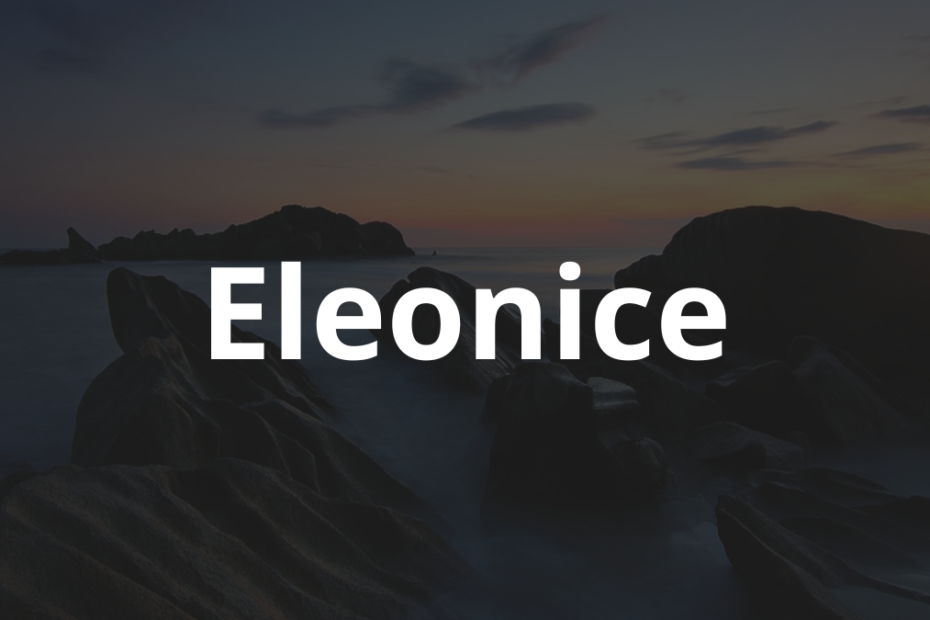 Significado do nome Eleonice