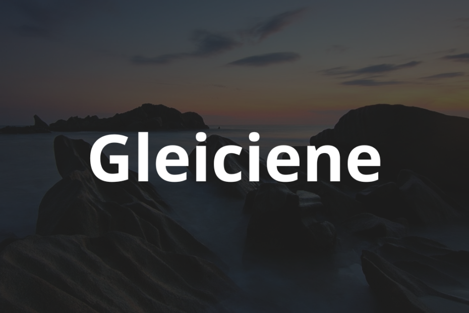 Significado do Nome Gleiciene