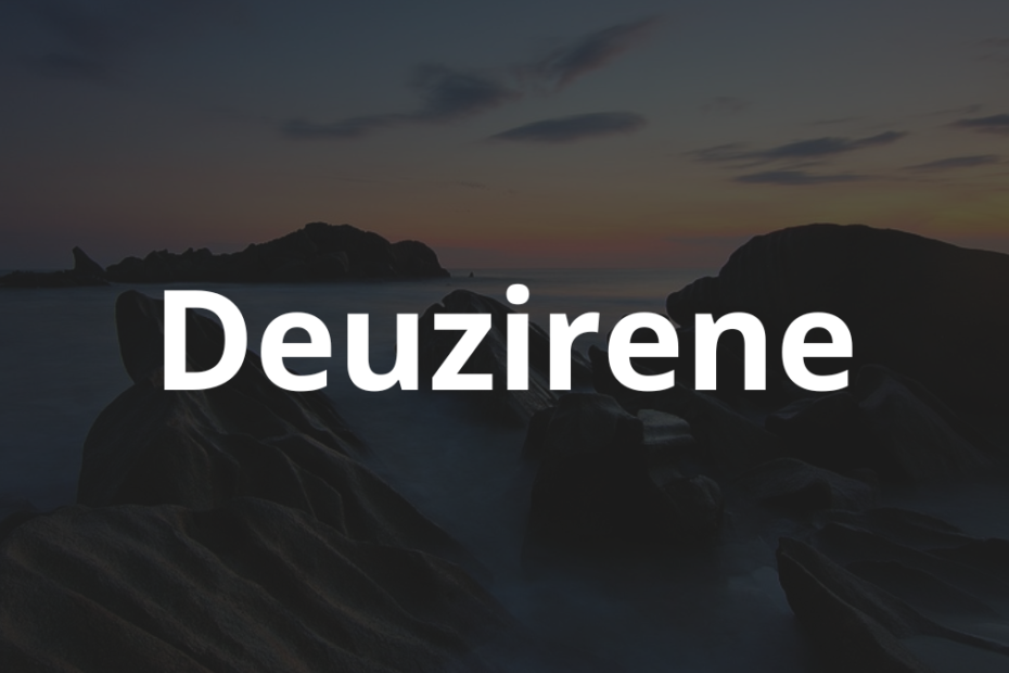 Significado do Nome Deuzirene
