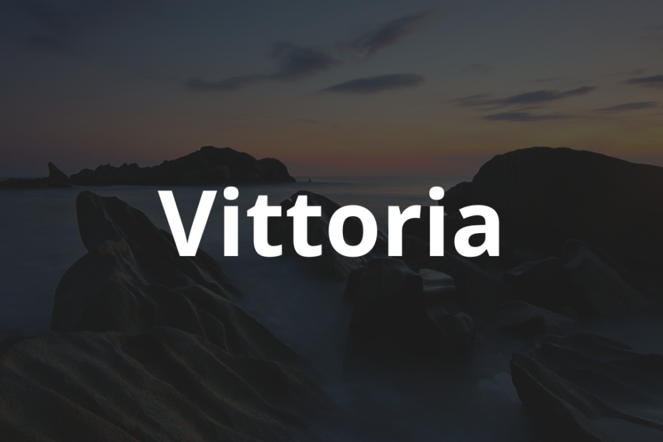 Significado do nome Vittoria: História e origem! 7 Significado do Nome Vittoria