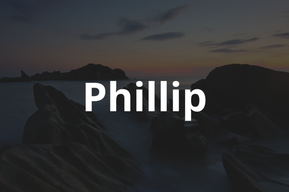 Significado do nome Phillip: História e origem! 6 Significado do Nome Phillip