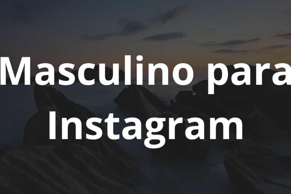 Nomes para Instagram masculino