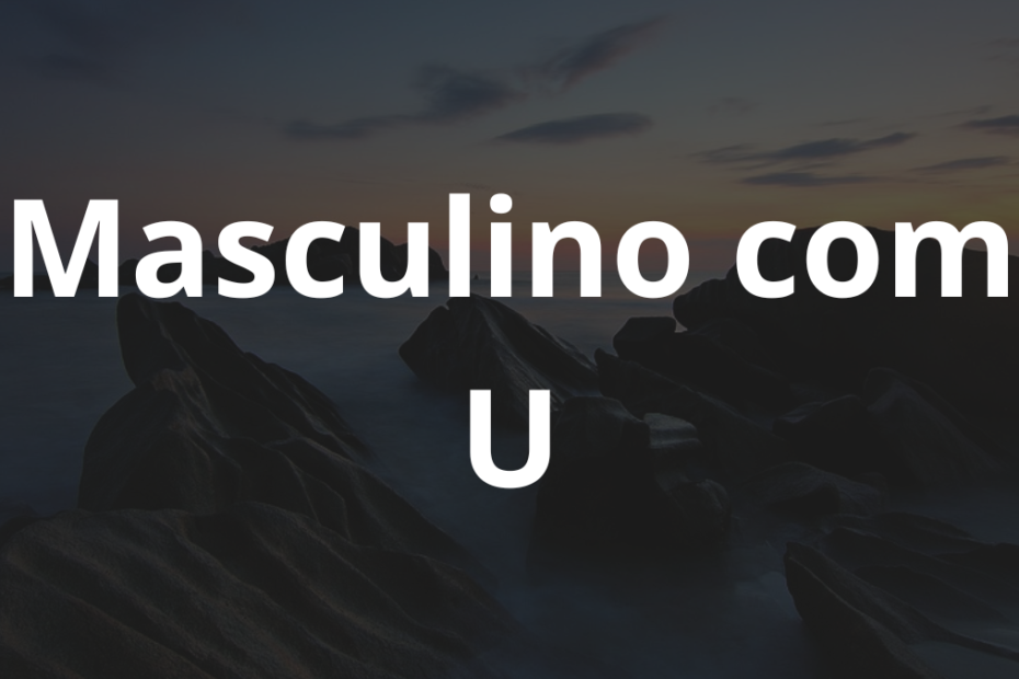 Nomes masculinos com U