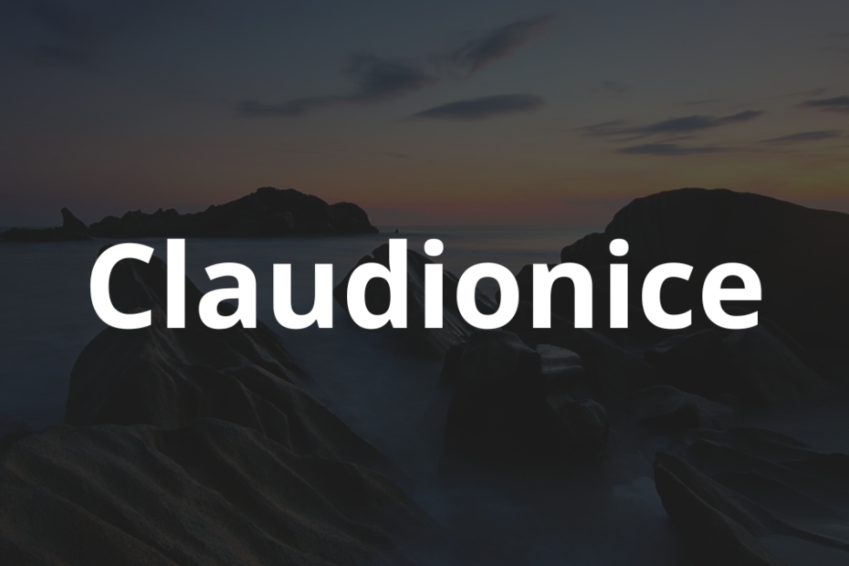Significado do nome Claudionice: História e origem! 3 Significado do nome Claudionice