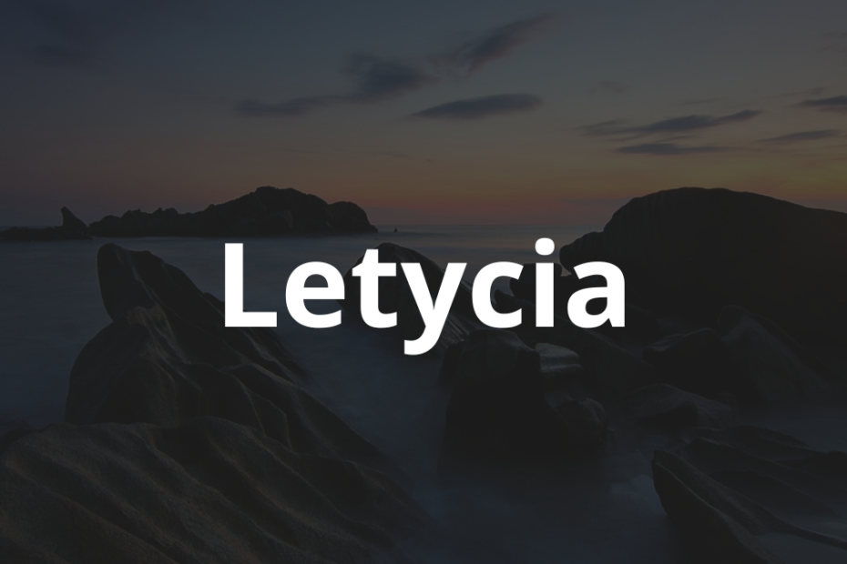 Significado do nome Letycia: História e origem! 6 Significado do nome Letycia