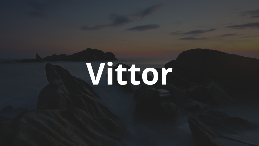 Significado do nome Vittor
