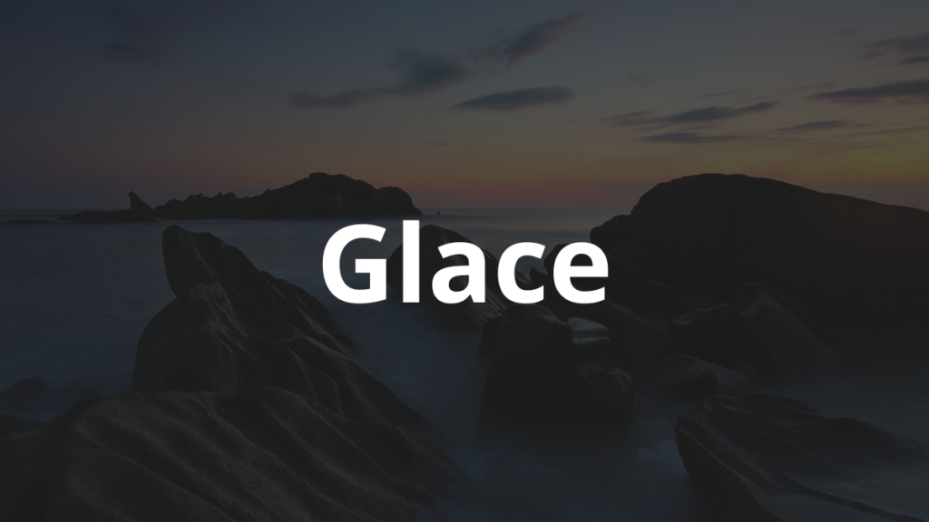 Significado do Nome Glace