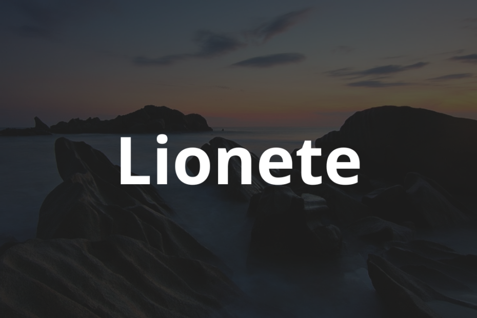 Significado do nome Lionete: História e origem! 9 Significado do Nome Lionete