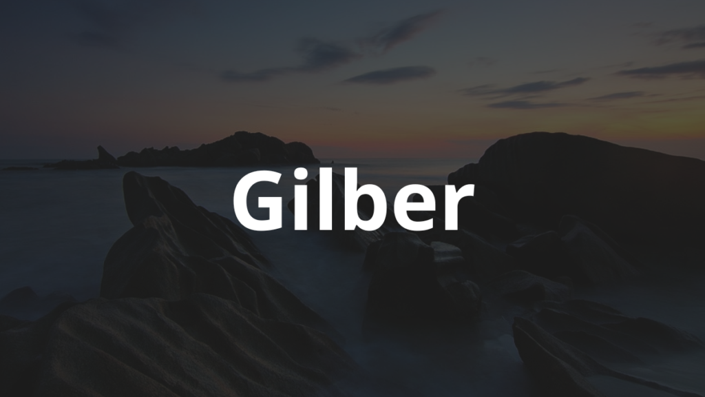 Significado do nome Gilber