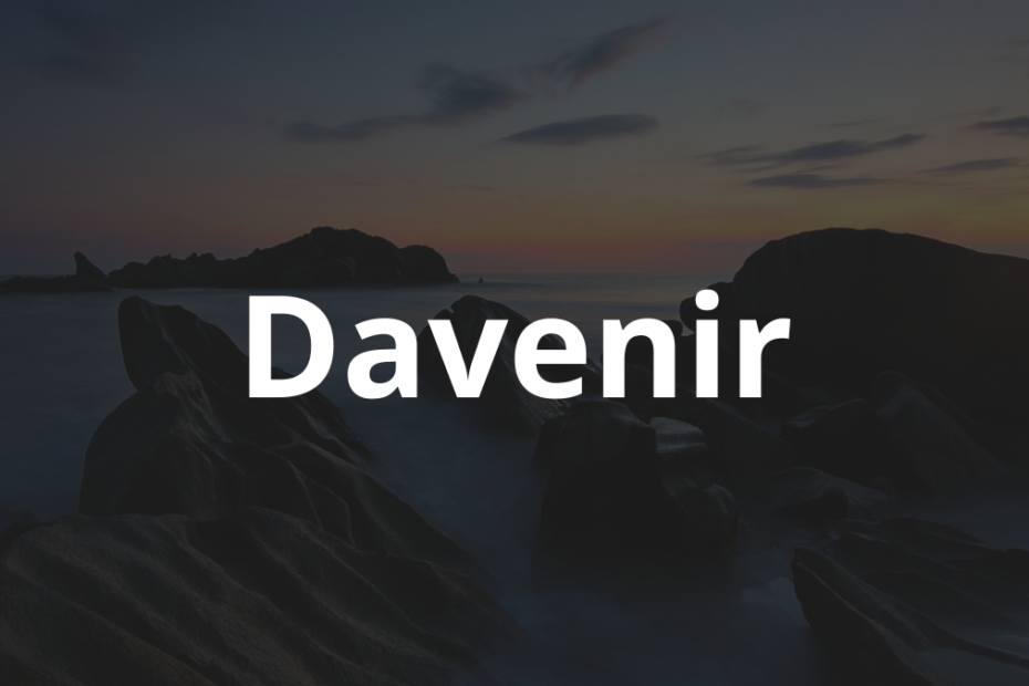 Significado do nome Davenir: História e origem! 1 Significado do nome Davenir