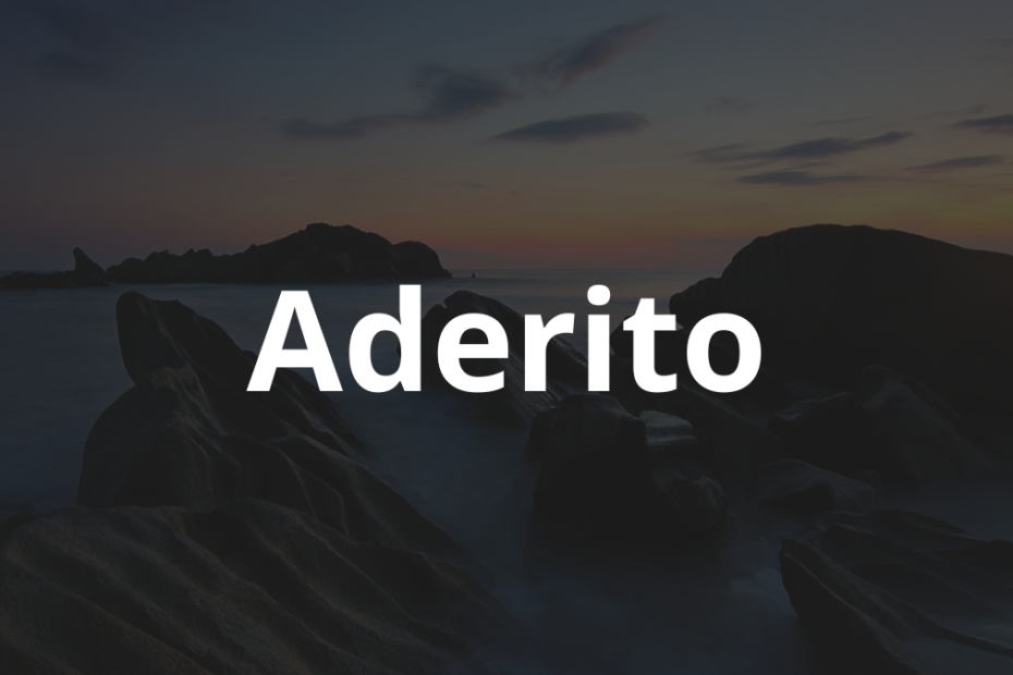 Significado do nome Aderito: História e origem! 5 Significado do nome Aderito