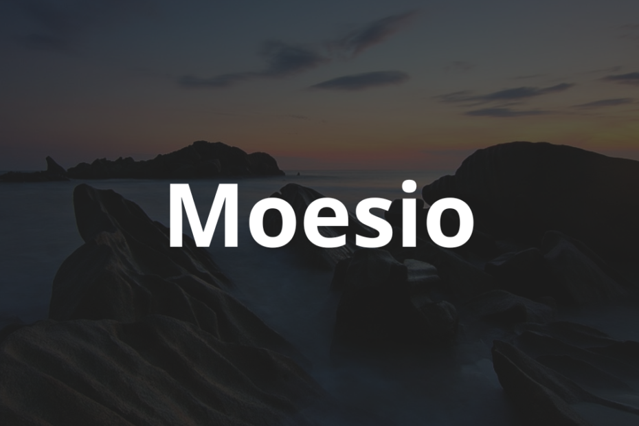 Significado do Nome Moesio