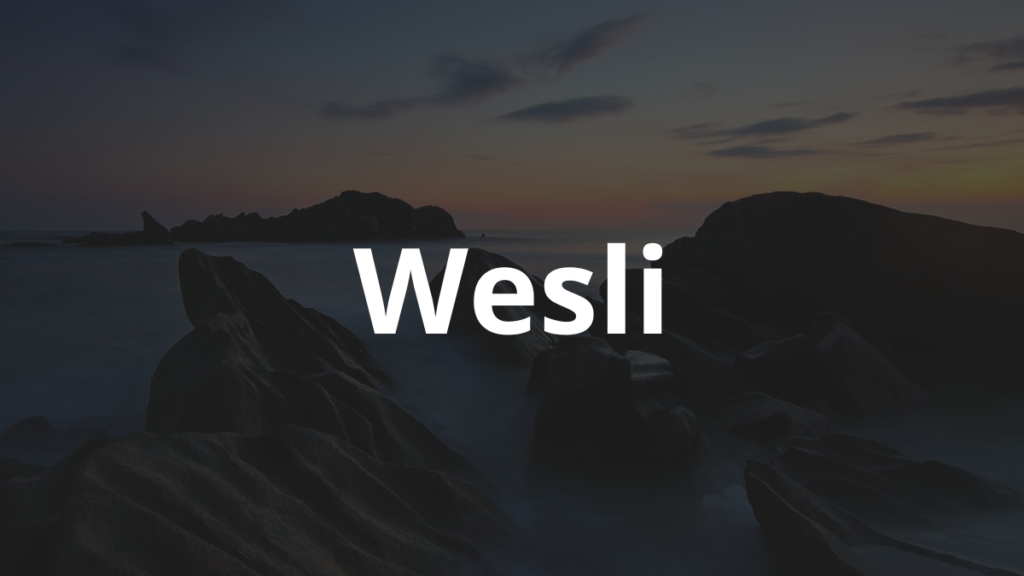 Significado do nome Wesli