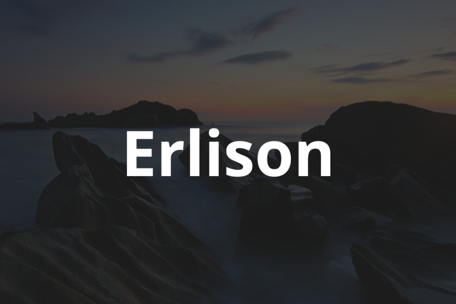 Significado do nome Erlison: História e origem! 12 Significado do Nome Erlison