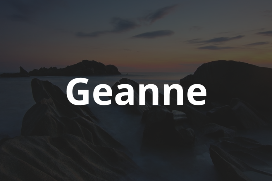 Significado do Nome Geanne