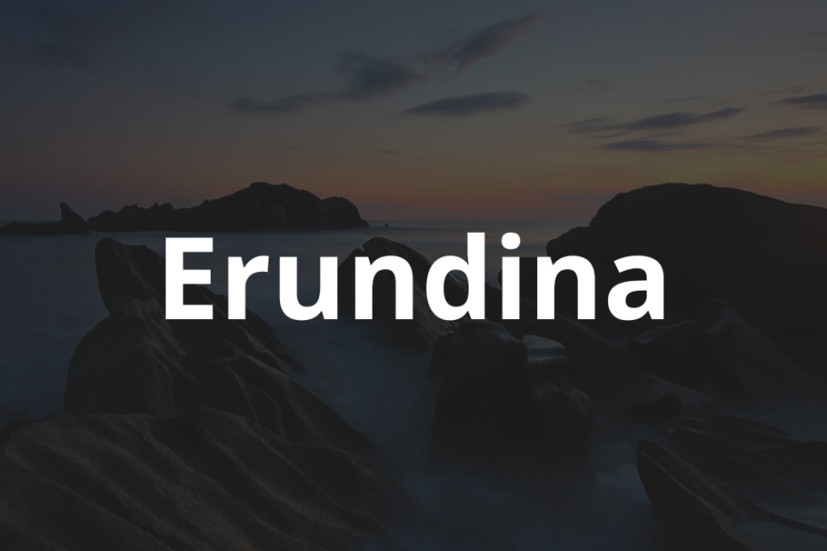 Significado do nome Erundina