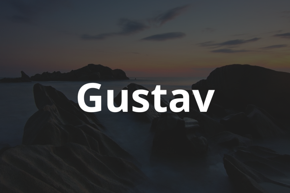 Significado do nome Gustav: História e origem! 12 Significado do Nome Gustav