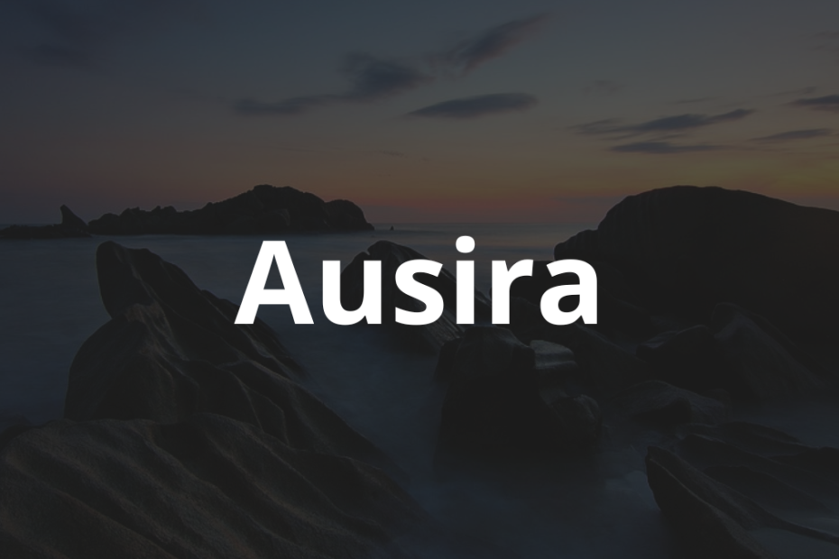 Significado do nome Ausira: História e origem! 9 Significado do nome Ausira