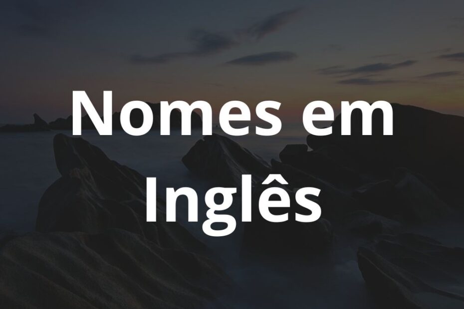 Nomes em Inglês