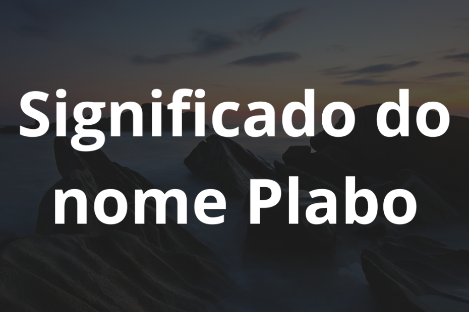 Significado do nome Plabo