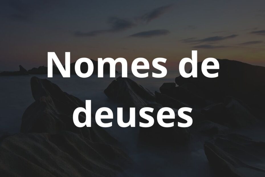 Nomes de deuses