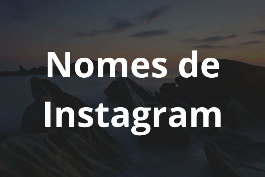Nomes de Instagram