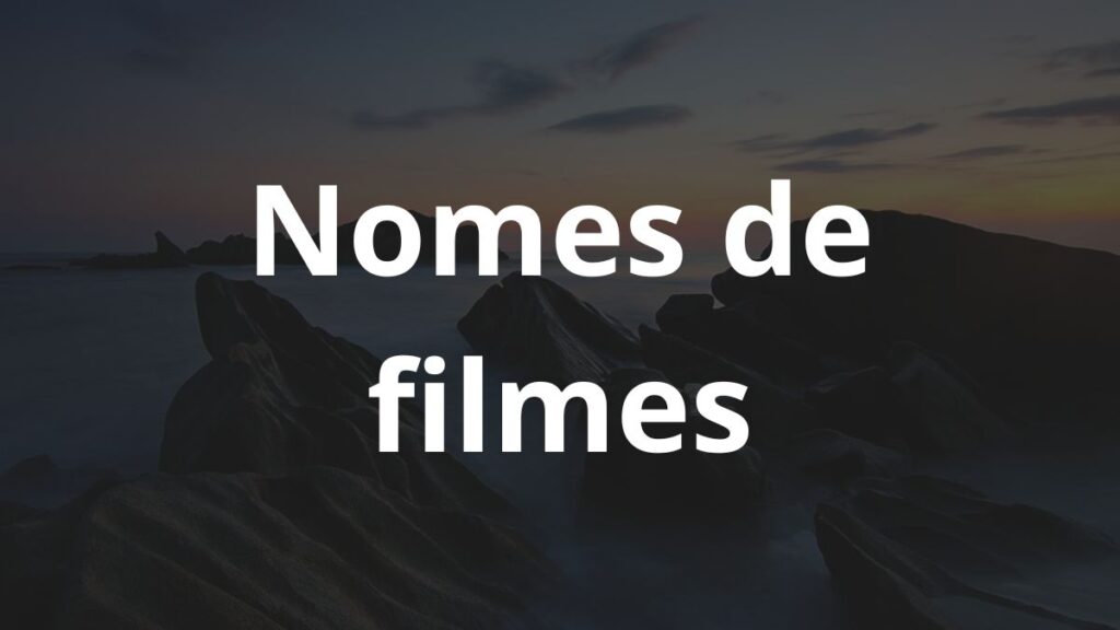 Nomes de filmes
