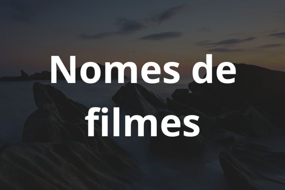 Nomes de filmes