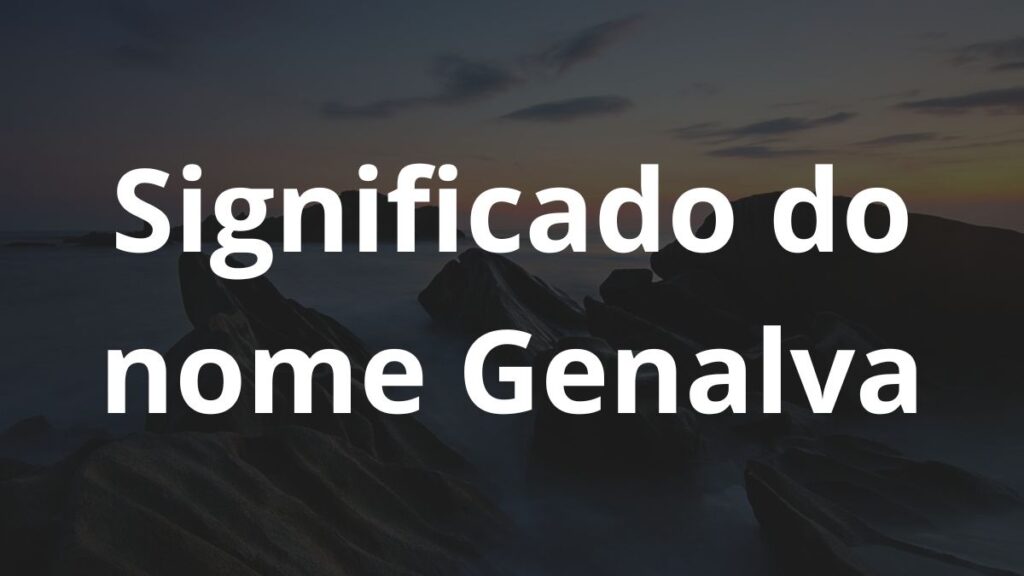 Significado do nome Genalva