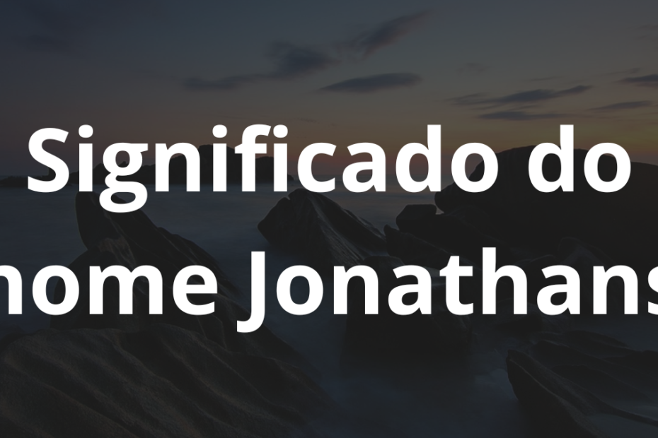 Significado do nome Jonathans
