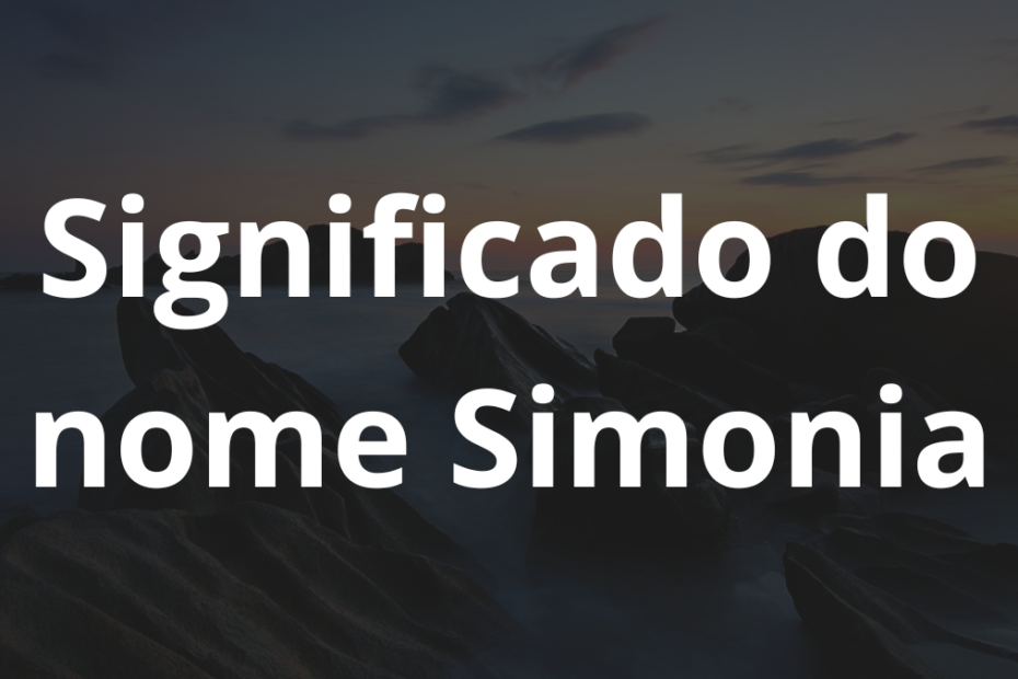 Significado do nome Simonia