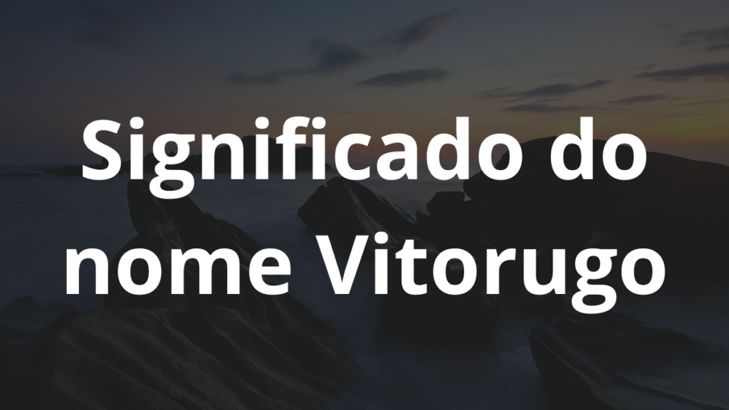 Significado do nome Vitorugo