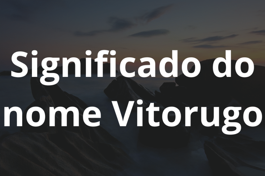 Significado do nome Vitorugo