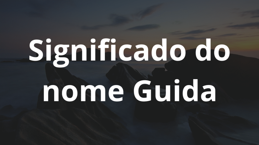 Significado do nome Guida
