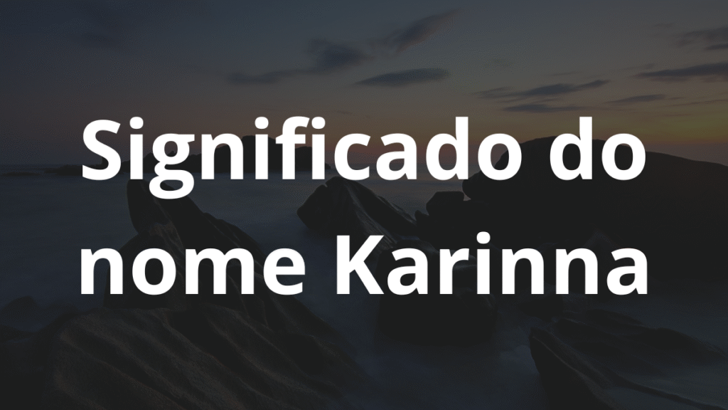 Significado do nome Karinna