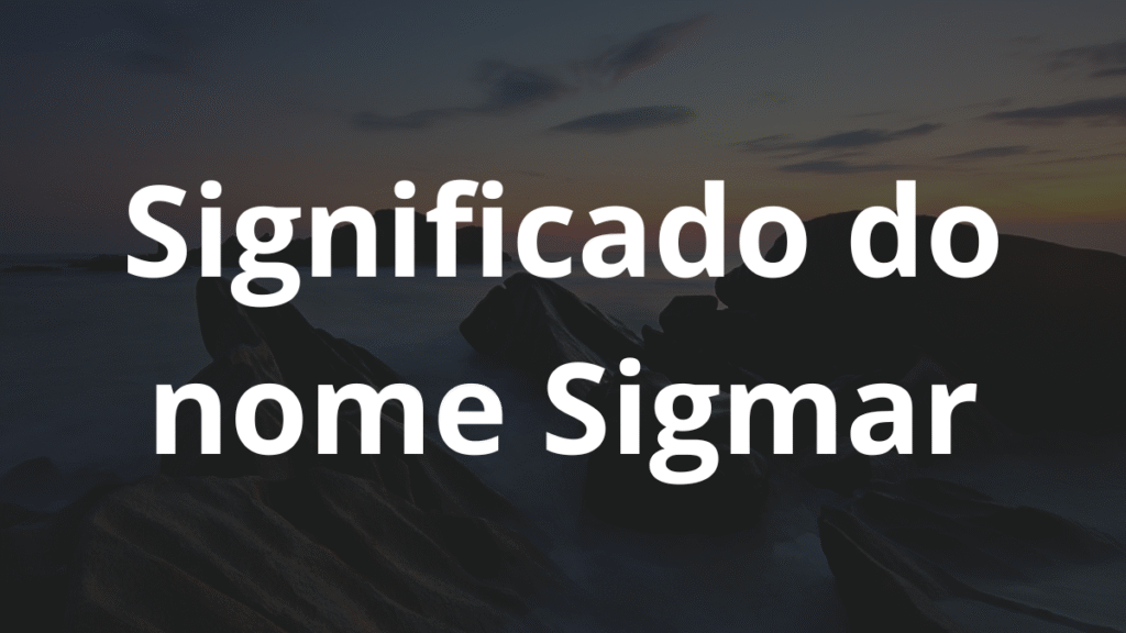 Significado do nome Sigmar