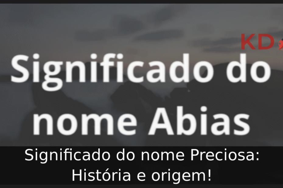Significado do nome Abias