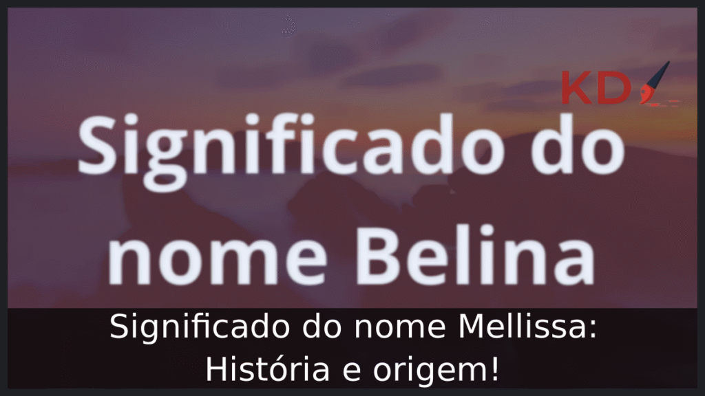Significado do nome Belina: História e origem! 1 Significado do nome Belina